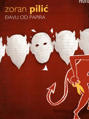 Zoran Pilić – The Paper Devils